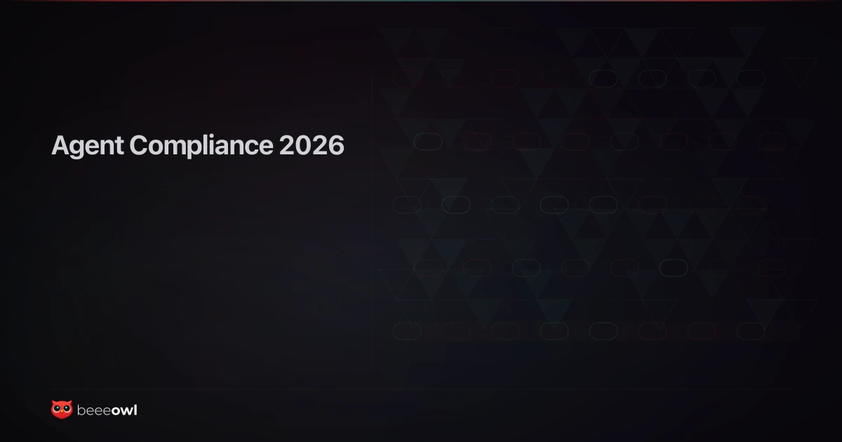 GDPR, SOC 2, and the EU AI Act: What AI Agent Compliance Looks Like in 2026